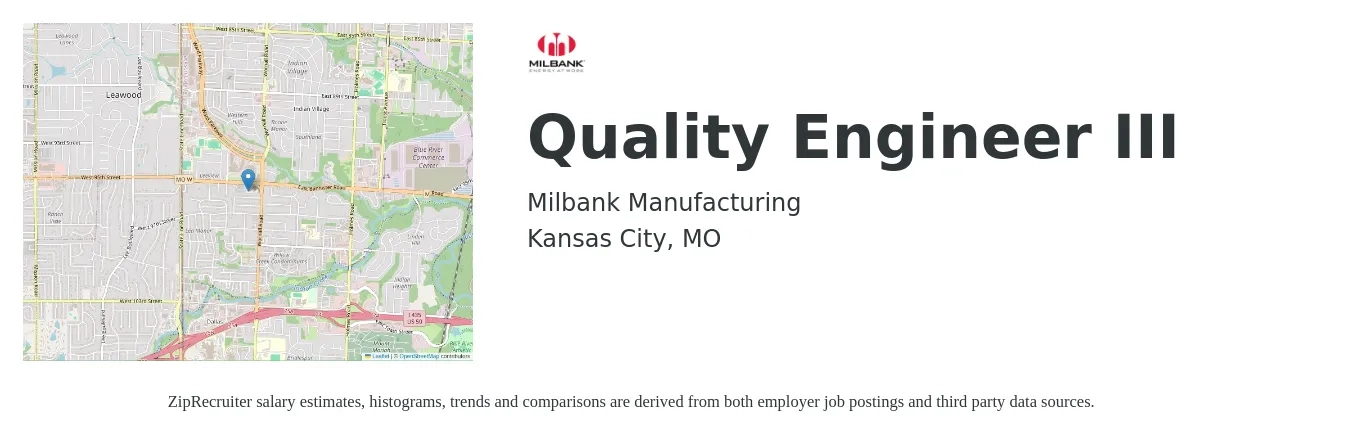 Milbank Manufacturing job posting for a Quality Engineer III in Kansas City, MO with a salary of $67,900 to $87,700 Yearly with a map of Kansas City location.