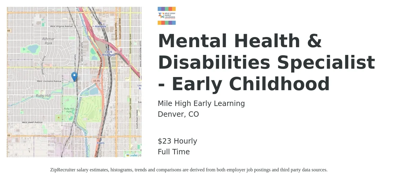 Mile High Early Learning job posting for a Mental Health & Disabilities Specialist - Early Childhood in Denver, CO with a salary of $24 to $25 Hourly with a map of Denver location.