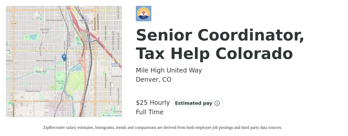 Mile High United Way job posting for a Senior Coordinator, Tax Help Colorado in Denver, CO with a salary of $26 Hourly with a map of Denver location.