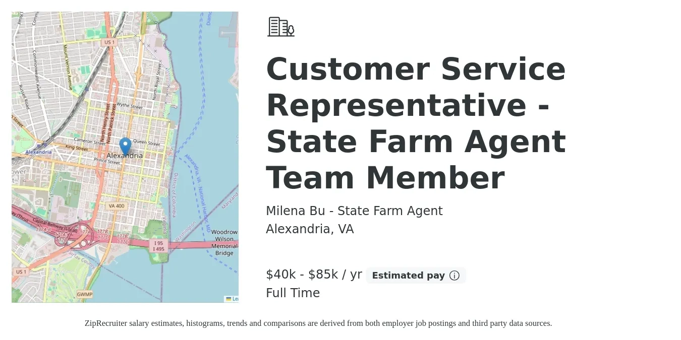 Milena Bu - State Farm Agent job posting for a Customer Service Representative - State Farm Agent Team Member in Alexandria, VA with a salary of $40,000 to $85,000 Yearly with a map of Alexandria location.