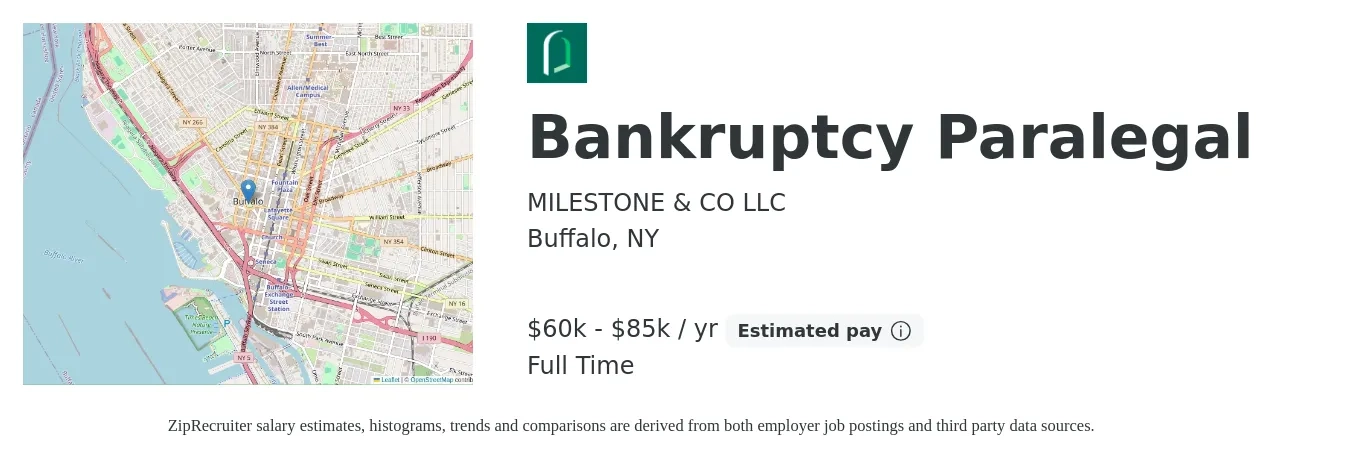 MILESTONE & CO LLC job posting for a Bankruptcy Paralegal in Buffalo, NY with a salary of $60,000 to $85,000 Yearly with a map of Buffalo location.