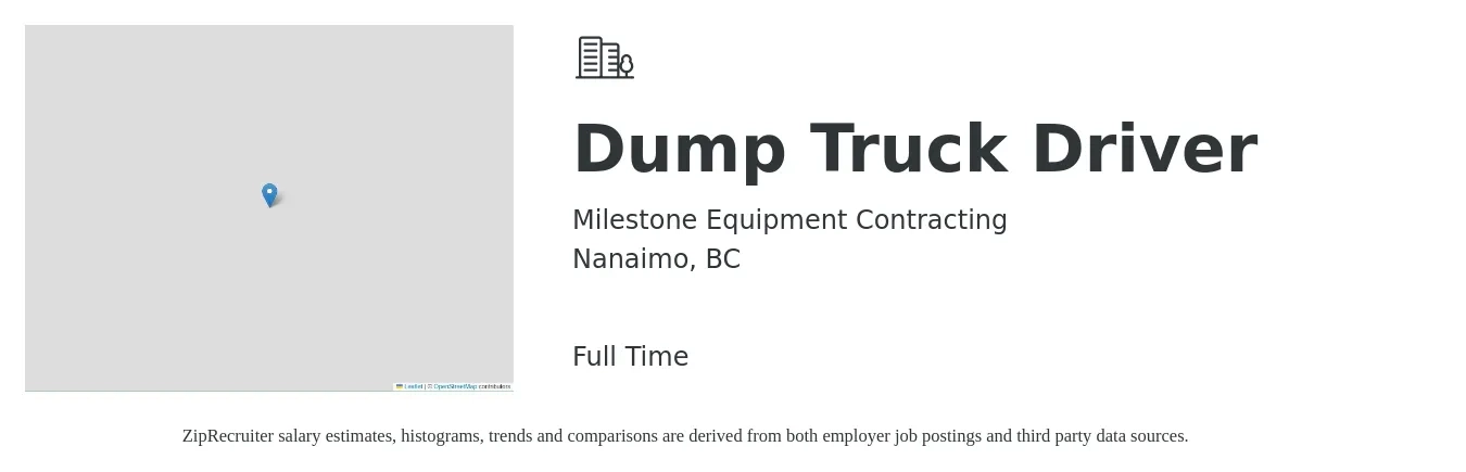 Milestone Equipment Contracting job posting for a Dump Truck Driver in Nanaimo, BC with a salary of $25 to $35 Hourly with a map of Nanaimo location.