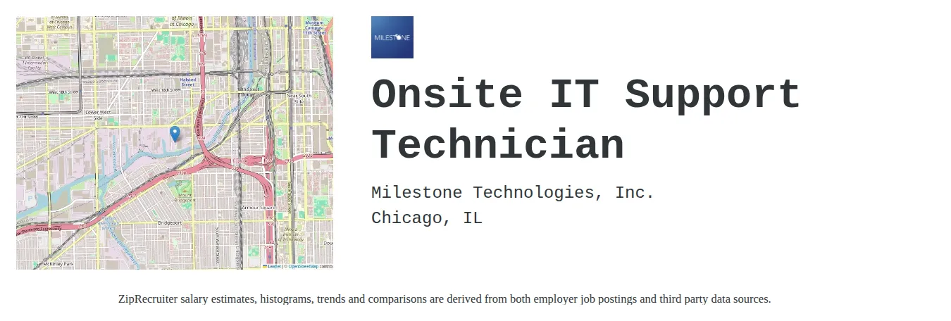 Milestone Technologies, Inc. job posting for a Onsite IT Support Technician in Chicago, IL with a salary of $22 to $31 Hourly with a map of Chicago location.