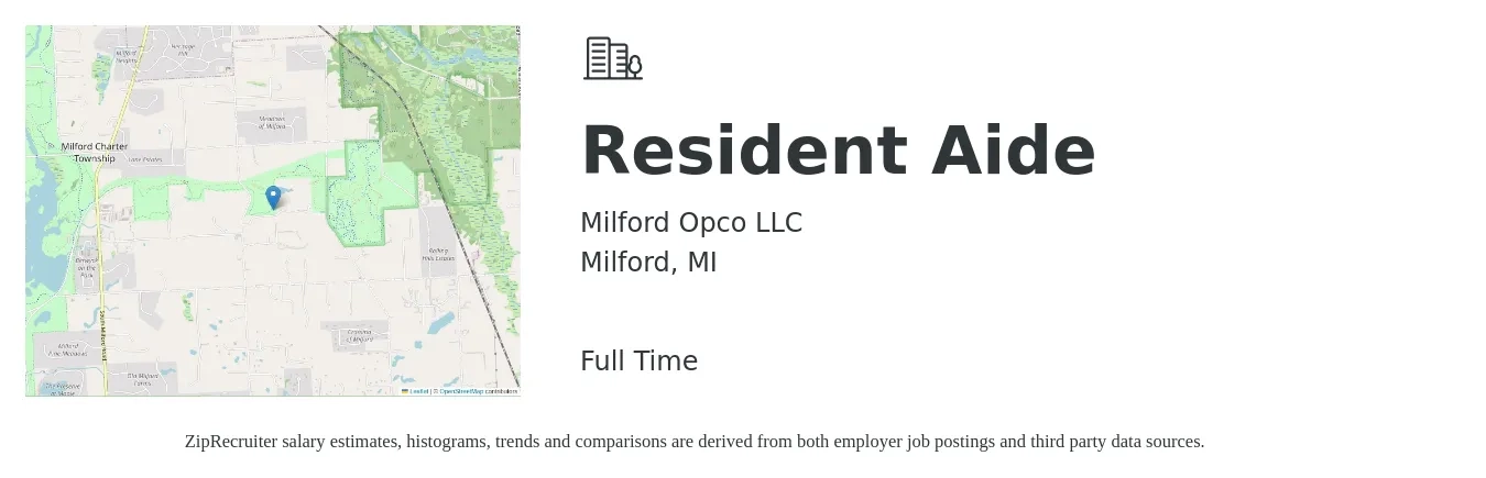 Milford Opco LLC job posting for a Resident Aide in Milford, MI with a salary of $14 to $17 Hourly with a map of Milford location.