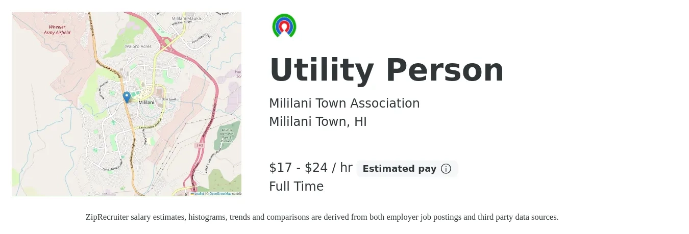 Mililani Town Association job posting for a Utility Person in Mililani Town, HI with a salary of $18 to $26 Hourly with a map of Mililani Town location.