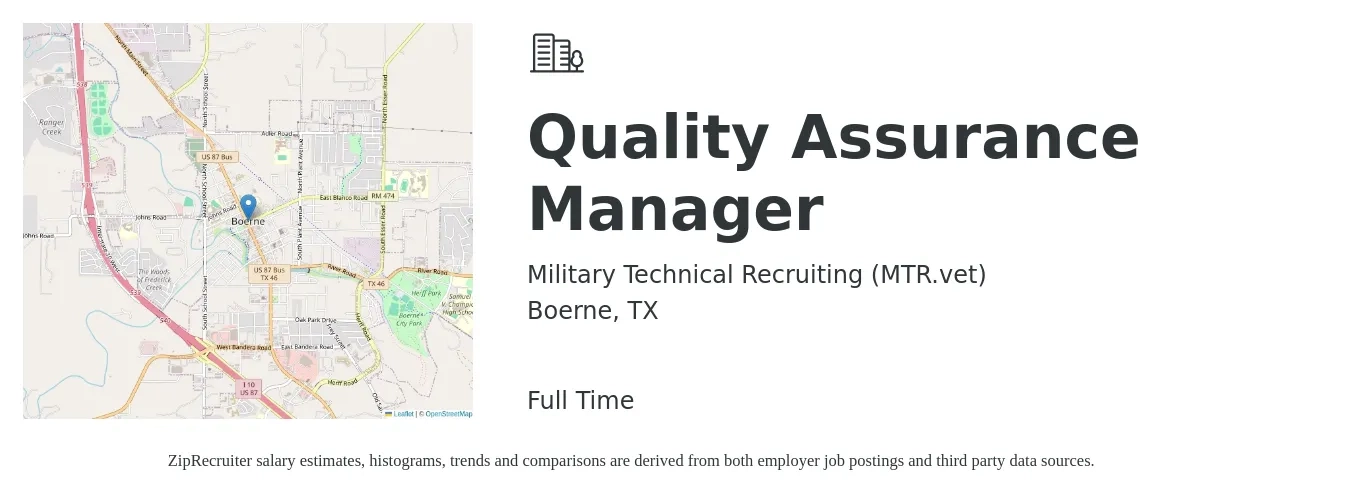 Military Technical Recruiting (MTR.vet) job posting for a Quality Assurance Manager in Boerne, TX with a salary of $78,000 to $135,800 Yearly with a map of Boerne location.