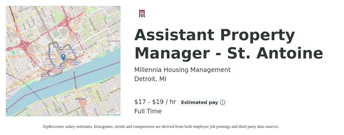 Millennia Housing Management job posting for a Assistant Property Manager - St. Antoine in Detroit, MI with a salary of $18 to $20 Hourly with a map of Detroit location.