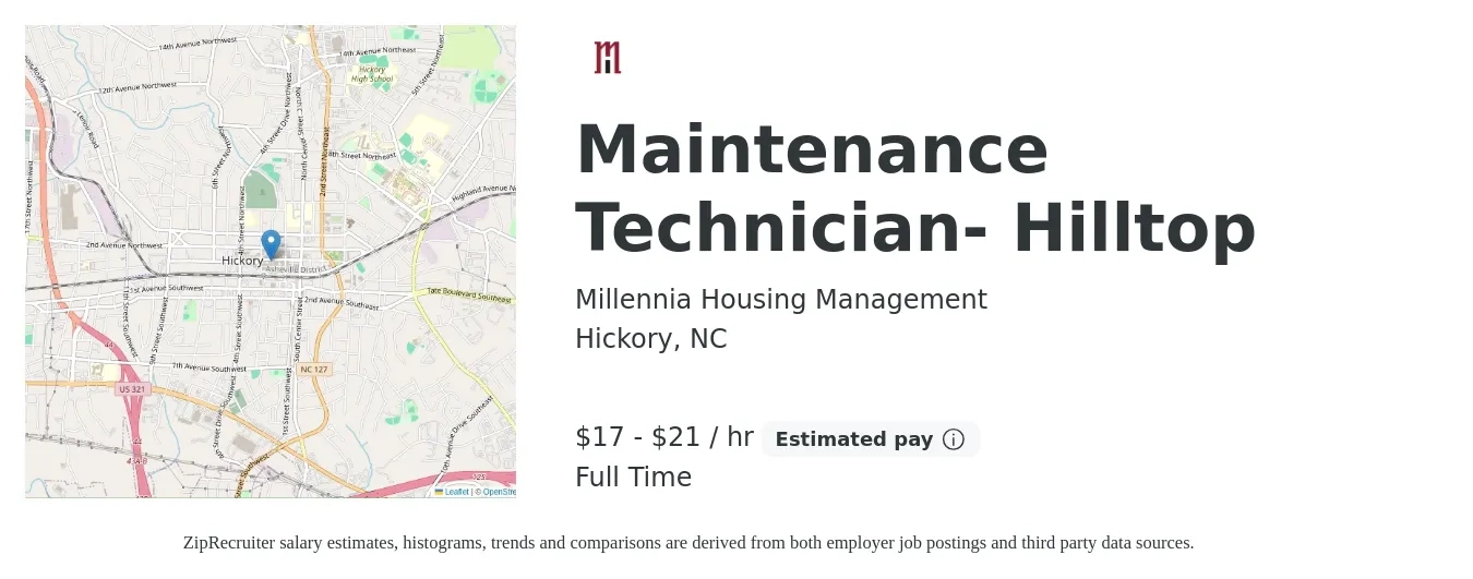 Millennia Housing Management job posting for a Maintenance Technician- Hilltop in Hickory, NC with a salary of $18 to $22 Hourly with a map of Hickory location.