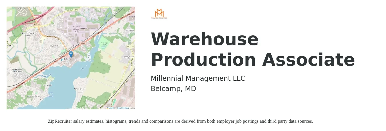Millennial Management LLC job posting for a Warehouse Production Associate in Belcamp, MD with a salary of $17 to $20 Hourly with a map of Belcamp location.