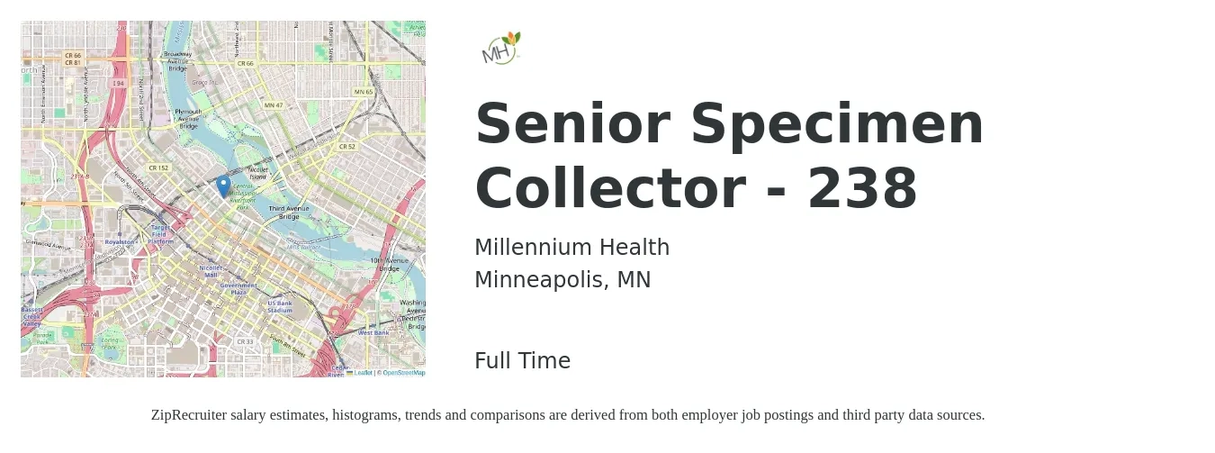 Millennium Health job posting for a Senior Specimen Collector - 238 in Minneapolis, MN with a salary of $17 to $19 Hourly with a map of Minneapolis location.