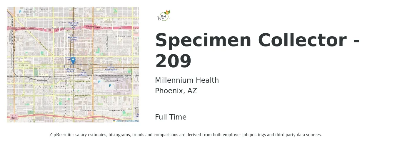 Millennium Health job posting for a Specimen Collector - 209 in Phoenix, AZ with a salary of $16 to $18 Hourly with a map of Phoenix location.