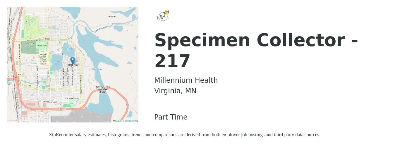 Millennium Health job posting for a Specimen Collector - 217 in Virginia, MN with a salary of $16 to $17 Hourly with a map of Virginia location.