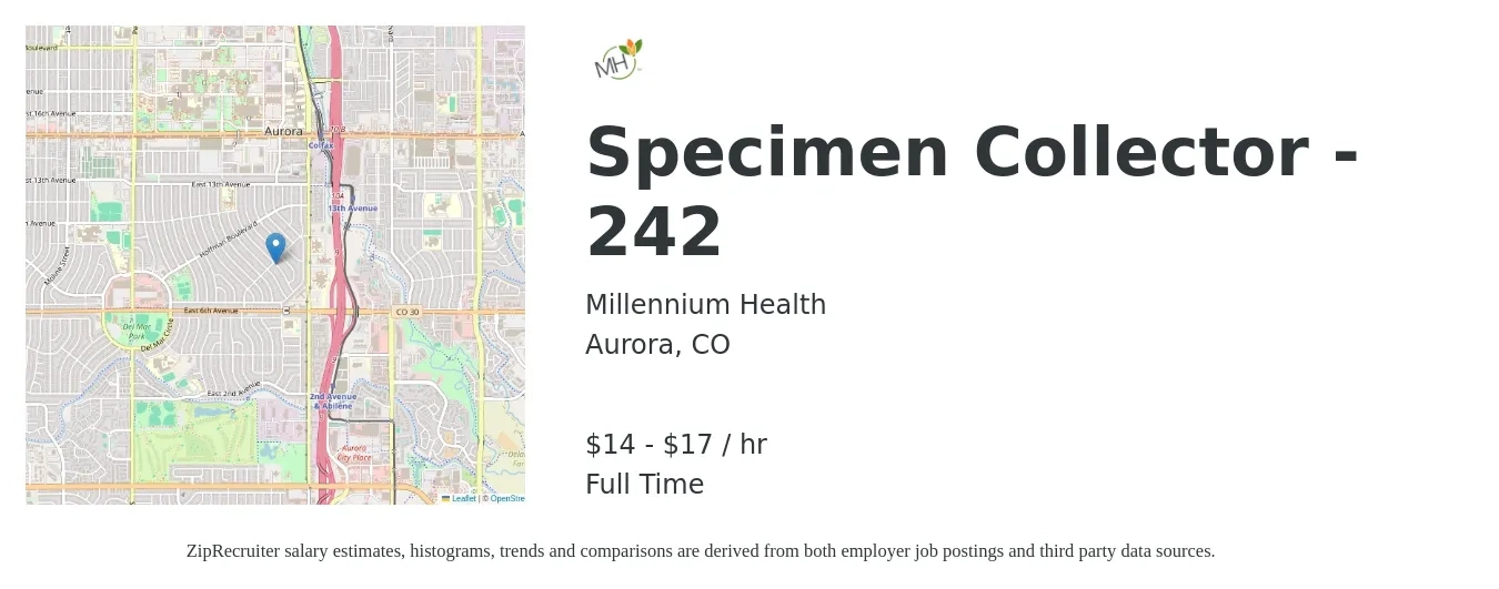 Millennium Health job posting for a Specimen Collector - 242 in Aurora, CO with a salary of $15 to $18 Hourly with a map of Aurora location.
