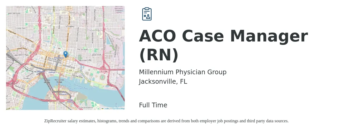 Millennium Physician Group job posting for a ACO Case Manager (RN) in Jacksonville, FL with a salary of $34 to $55 Hourly with a map of Jacksonville location.