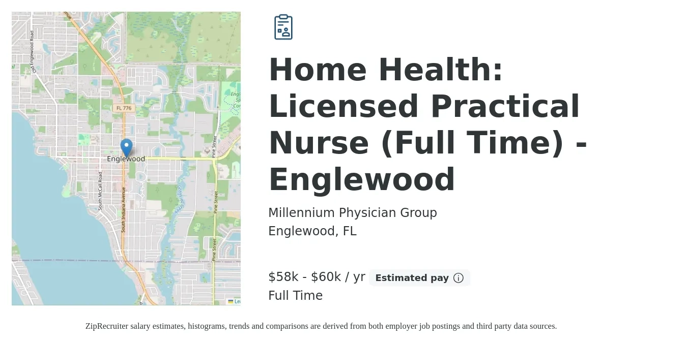 Millennium Physician Group job posting for a Home Health: Licensed Practical Nurse (Full Time) - Englewood in Englewood, FL with a salary of $58,000 to $60,000 Yearly with a map of Englewood location.