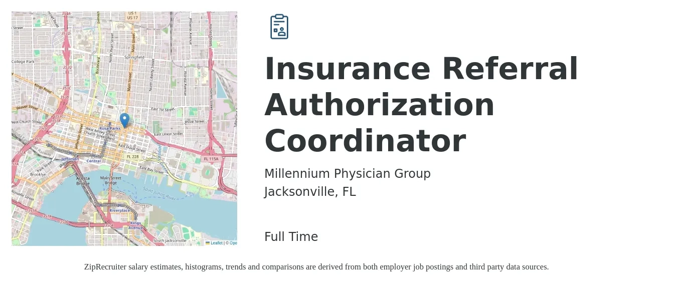 Millennium Physician Group job posting for a Insurance Referral Authorization Coordinator in Jacksonville, FL with a salary of $16 to $22 Hourly with a map of Jacksonville location.