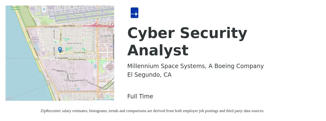Millennium Space Systems, A Boeing Company job posting for a Cyber Security Analyst in El Segundo, CA with a salary of $43 to $63 Hourly with a map of El Segundo location.