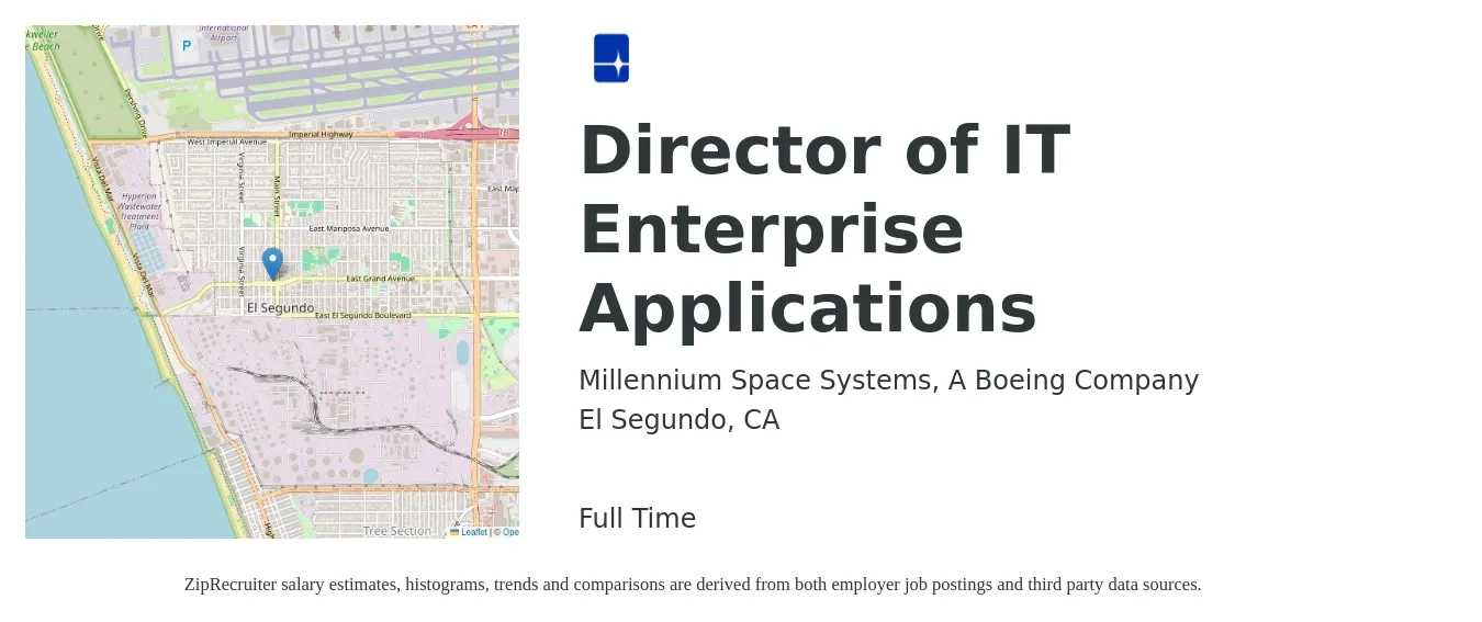 Millennium Space Systems, A Boeing Company job posting for a Director of IT Enterprise Applications in El Segundo, CA with a salary of $117,200 to $166,700 Yearly with a map of El Segundo location.