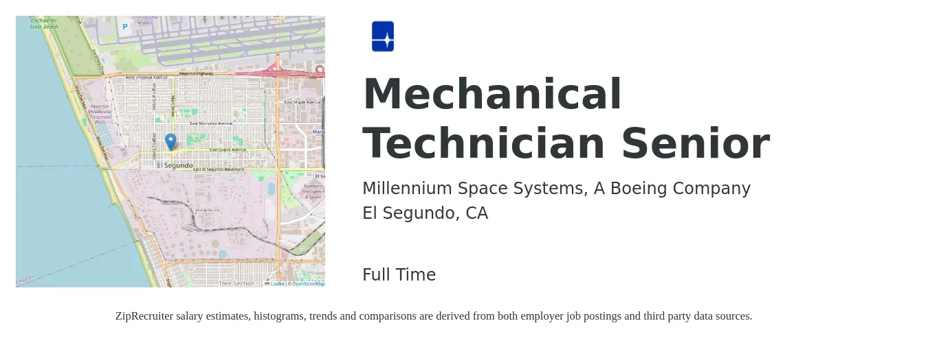 Millennium Space Systems, A Boeing Company job posting for a Mechanical Technician Senior in El Segundo, CA with a salary of $27 to $44 Hourly with a map of El Segundo location.