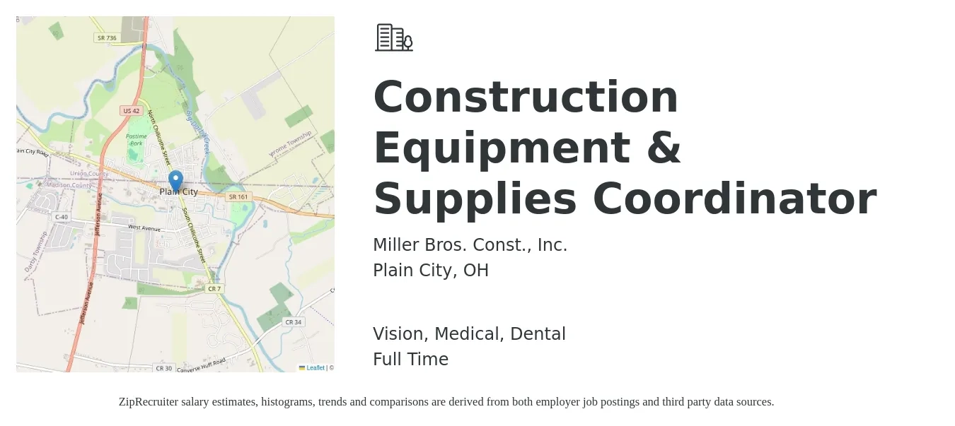 Miller Bros. Const., Inc. job posting for a Construction Equipment & Supplies Coordinator in Plain City, OH with a salary of $22 to $35 Hourly and benefits including dental, life_insurance, medical, pto, retirement, and vision with a map of Plain City location.