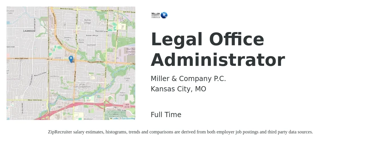 Miller & Company P.C. job posting for a Legal Office Administrator in Kansas City, MO with a salary of $51,100 to $72,100 Yearly with a map of Kansas City location.
