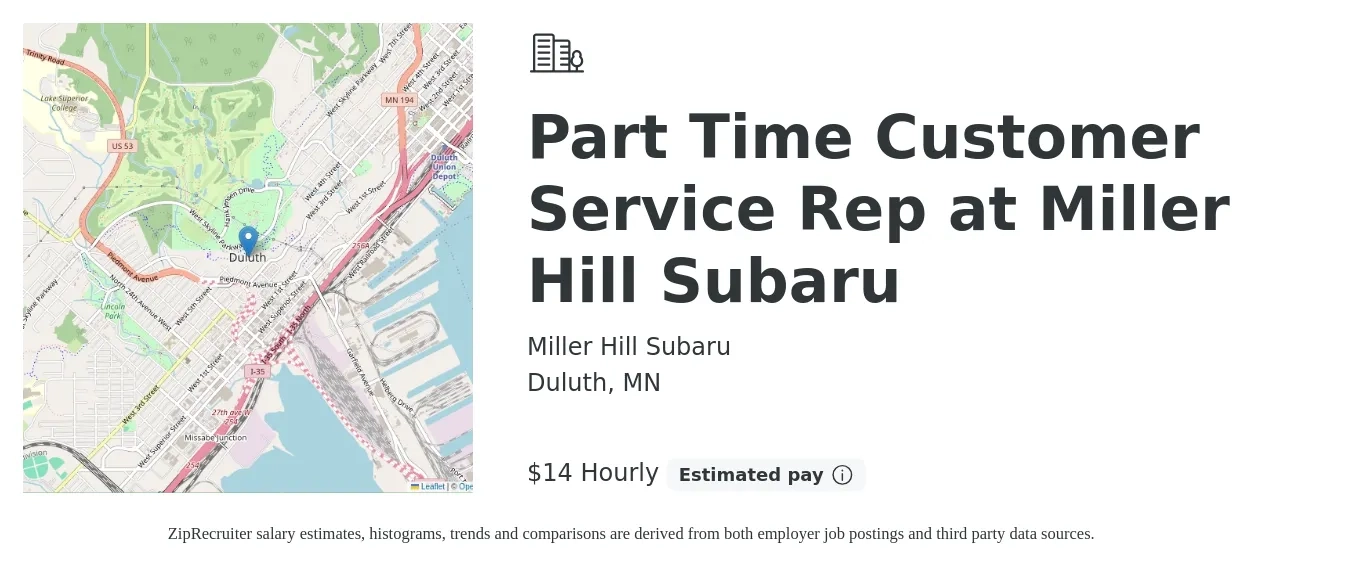 Miller Hill Subaru job posting for a Part Time Customer Service Rep at Miller Hill Subaru in Duluth, MN with a salary of $15 Hourly with a map of Duluth location.