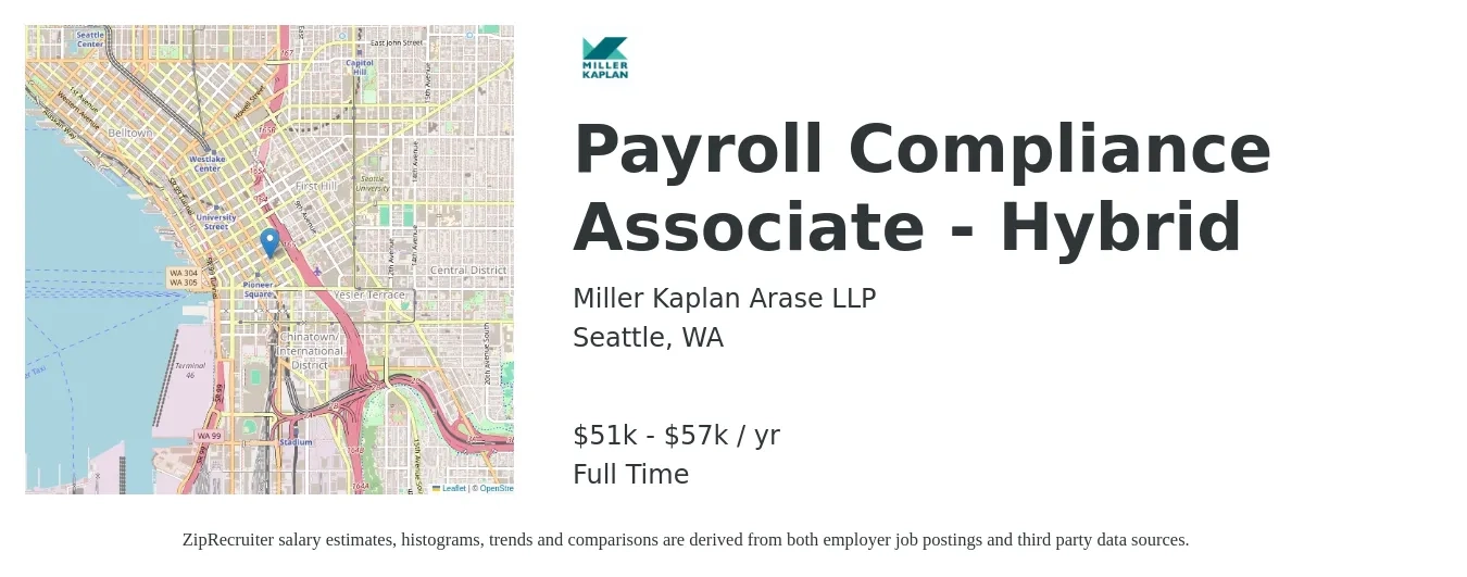 Miller Kaplan Arase LLP job posting for a Payroll Compliance Associate - Hybrid in Seattle, WA with a salary of $25 to $27 Hourly with a map of Seattle location.