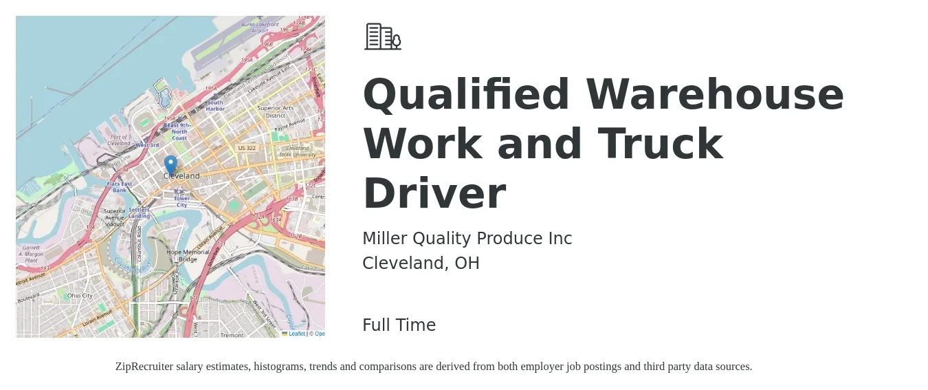 Miller Quality Produce Inc job posting for a Qualified Warehouse Work and Truck Driver in Cleveland, OH with a salary of $16 to $20 Hourly with a map of Cleveland location.
