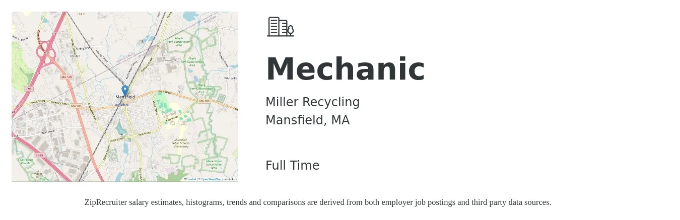 Miller Recycling job posting for a Mechanic in Mansfield, MA with a salary of $35 to $40 Hourly with a map of Mansfield location.