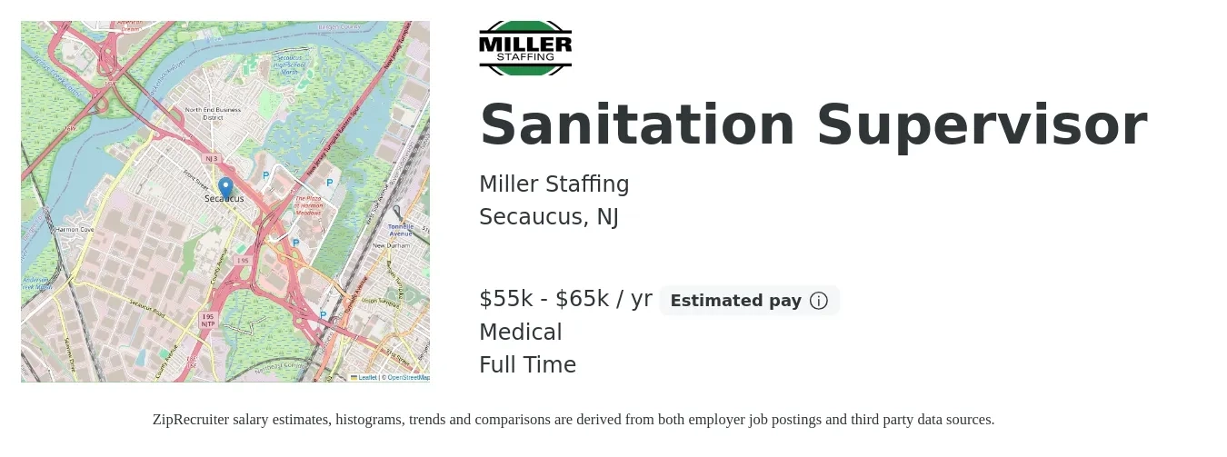 Miller Staffing job posting for a Sanitation Supervisor in Secaucus, NJ with a salary of $55,000 to $65,000 Yearly and benefits including medical, and pto with a map of Secaucus location.