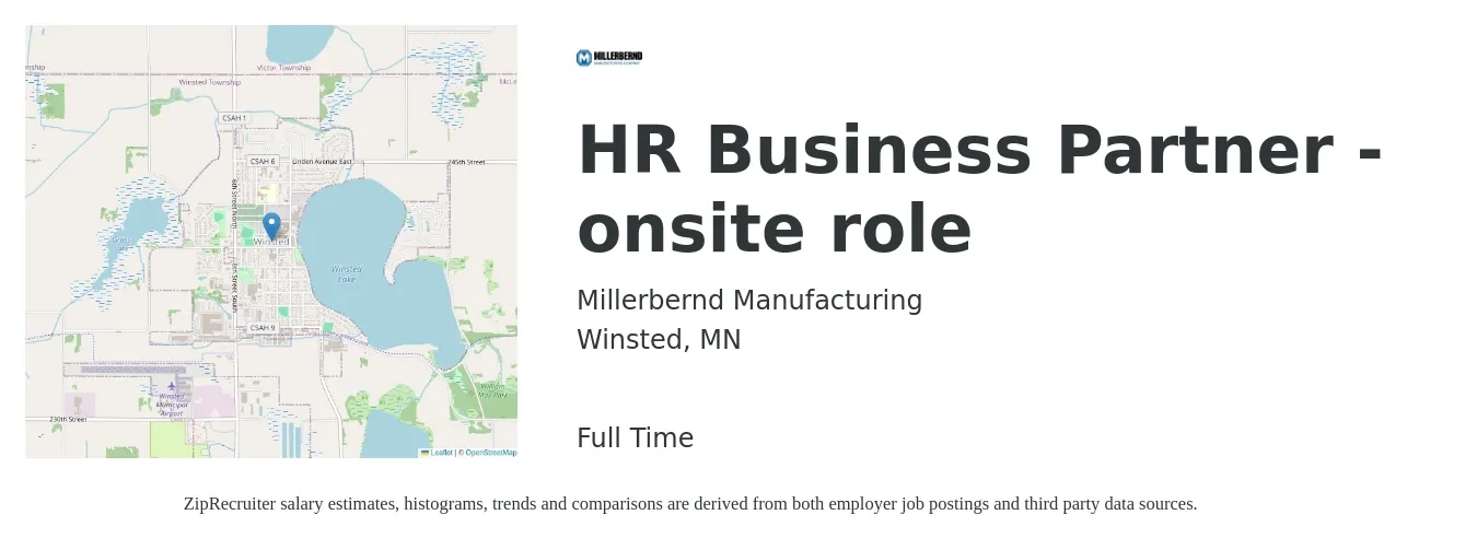 Millerbernd Manufacturing job posting for a HR Business Partner - onsite role in Winsted, MN with a salary of $80,500 to $114,600 Yearly with a map of Winsted location.
