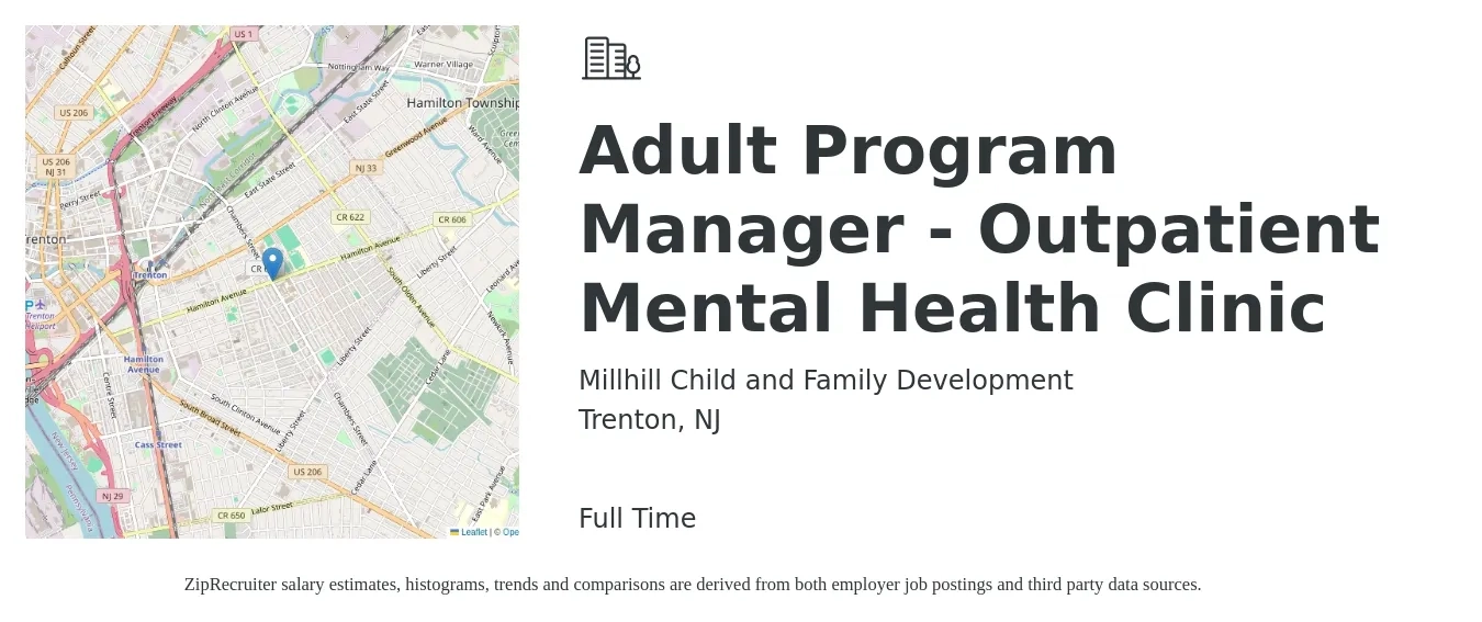 Millhill Child and Family Development job posting for a Adult Program Manager - Outpatient Mental Health Clinic in Trenton, NJ with a salary of $70,200 to $110,800 Yearly with a map of Trenton location.