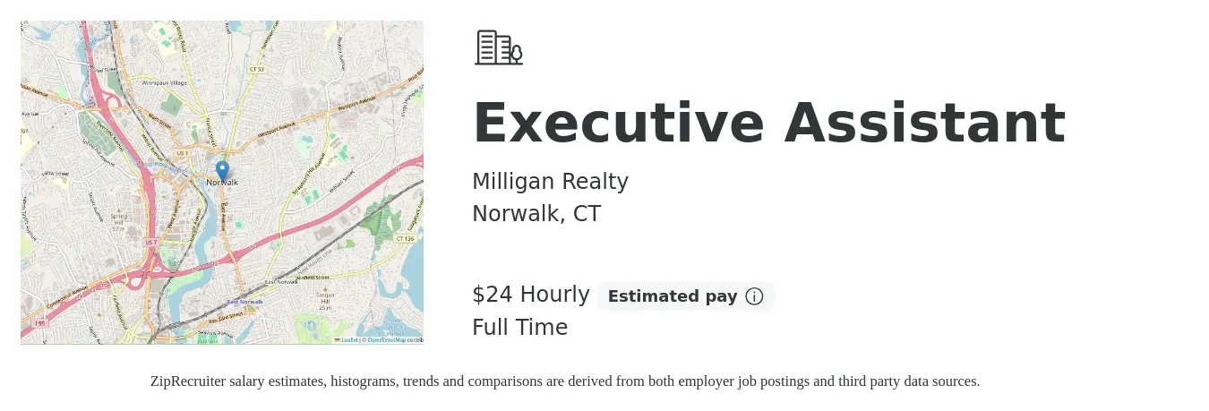 Milligan Realty job posting for a Executive Assistant in Norwalk, CT with a salary of $25 Hourly with a map of Norwalk location.