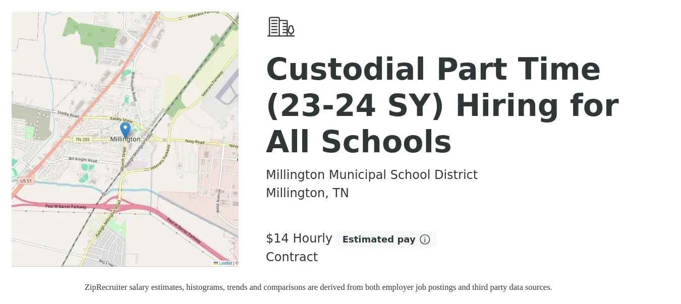 Millington Municipal School District job posting for a Custodial Part Time (23-24 SY) Hiring for All Schools in Millington, TN with a salary of $15 Hourly with a map of Millington location.