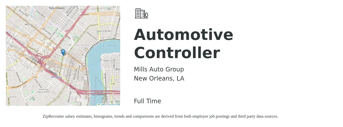 Mills Auto Group job posting for a Automotive Controller in New Orleans, LA with a salary of $93,200 to $133,000 Yearly with a map of New Orleans location.