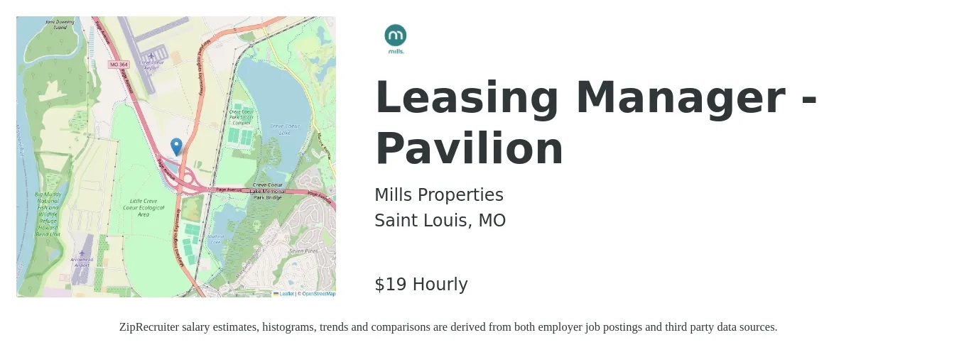 Mills Properties job posting for a Leasing Manager - Pavilion in Saint Louis, MO with a salary of $20 Hourly with a map of Saint Louis location.