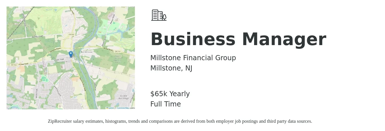 Millstone Financial Group job posting for a Business Manager in Millstone, NJ with a salary of $65,000 Yearly with a map of Millstone location.