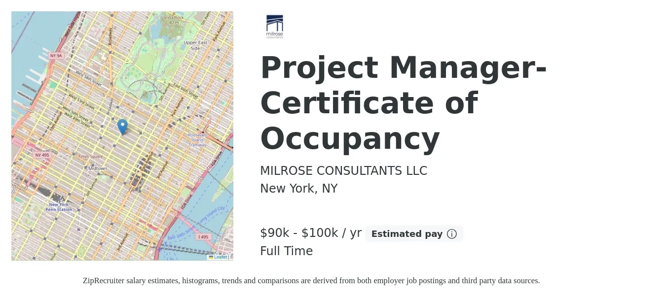MILROSE CONSULTANTS LLC job posting for a Project Manager- Certificate of Occupancy in New York, NY with a salary of $90,000 to $100,000 Yearly with a map of New York location.