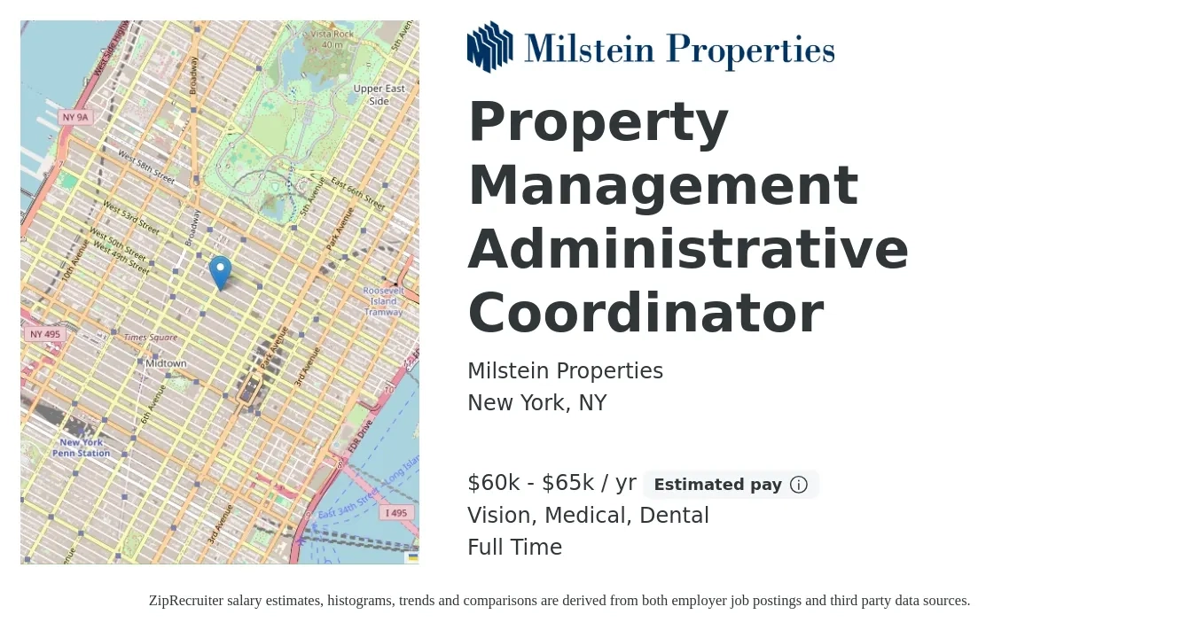 Milstein Properties job posting for a Property Management Administrative Coordinator in New York, NY with a salary of $60,000 to $65,000 Yearly and benefits including dental, life_insurance, medical, and vision with a map of New York location.