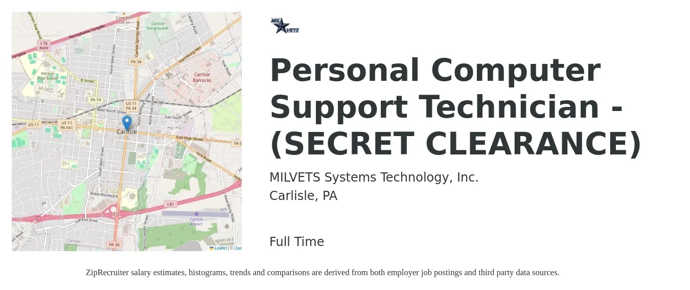 MILVETS Systems Technology, Inc. job posting for a Personal Computer Support Technician - (SECRET CLEARANCE) in Carlisle, PA with a salary of $18 to $27 Hourly with a map of Carlisle location.