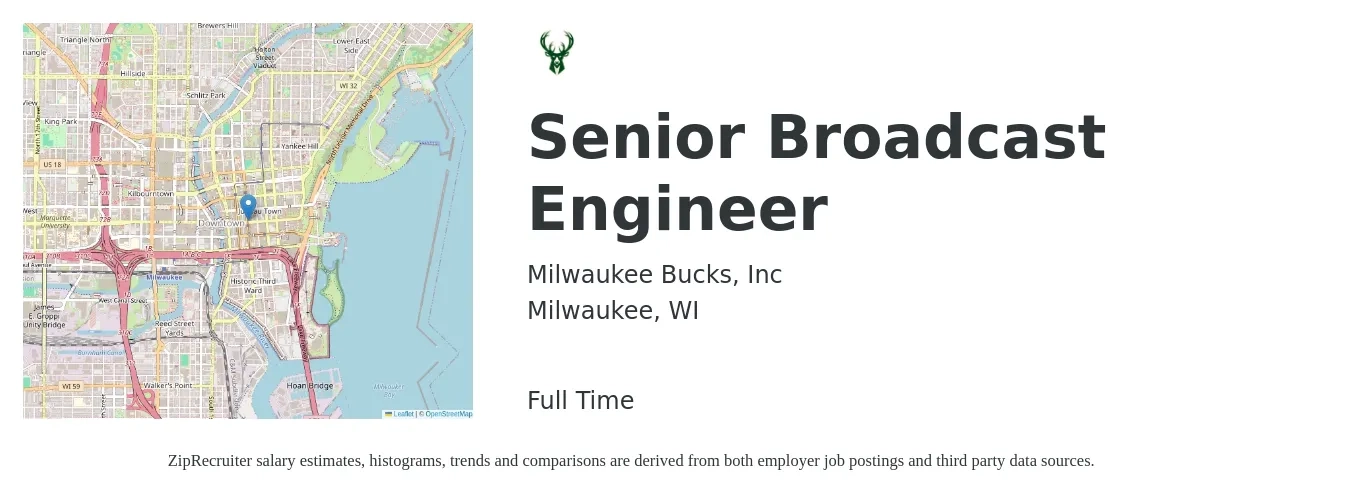 Milwaukee Bucks, Inc job posting for a Senior Broadcast Engineer in Milwaukee, WI with a salary of $103,000 to $141,400 Yearly with a map of Milwaukee location.
