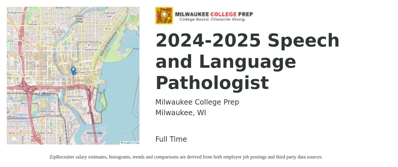 Milwaukee College Prep job posting for a 2024-2025 Speech and Language Pathologist in Milwaukee, WI with a salary of $37 to $53 Hourly with a map of Milwaukee location.