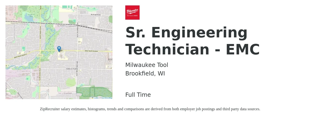 Milwaukee Tool job posting for a Sr. Engineering Technician - EMC in Brookfield, WI with a salary of $26 to $38 Hourly with a map of Brookfield location.