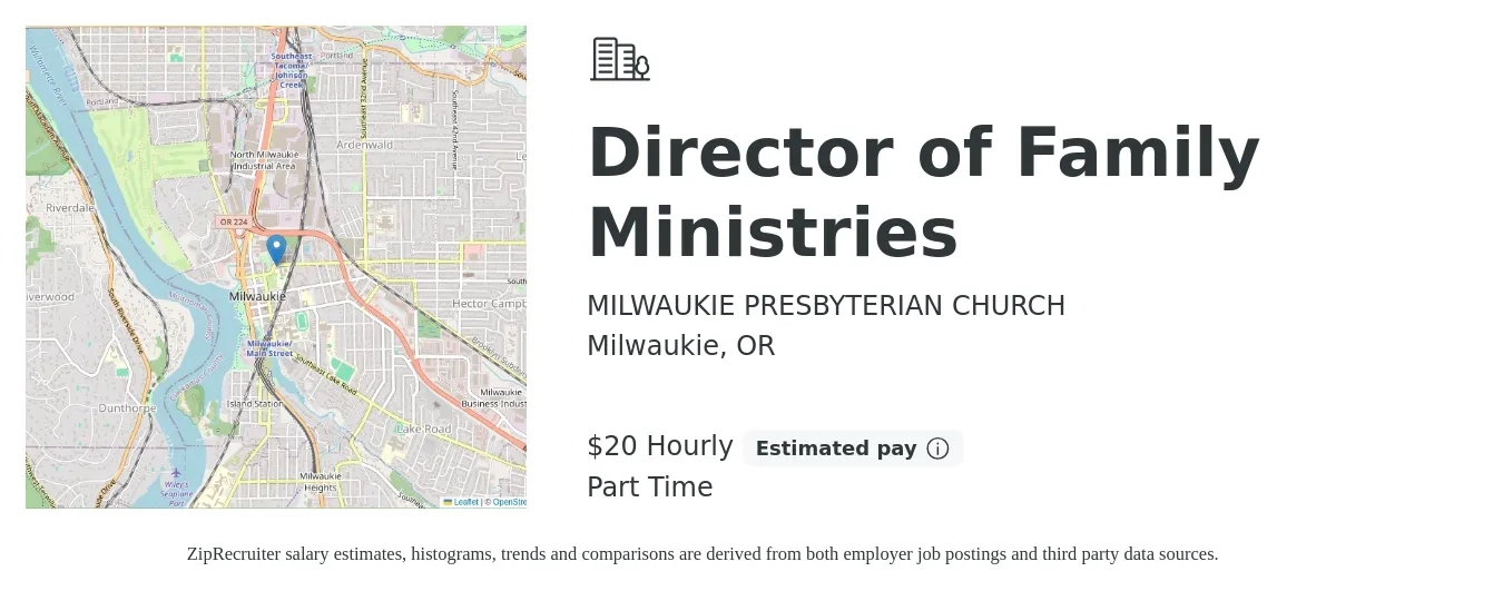 MILWAUKIE PRESBYTERIAN CHURCH job posting for a Director of Family Ministries in Milwaukie, OR with a salary of $21 Hourly and benefits including pto with a map of Milwaukie location.