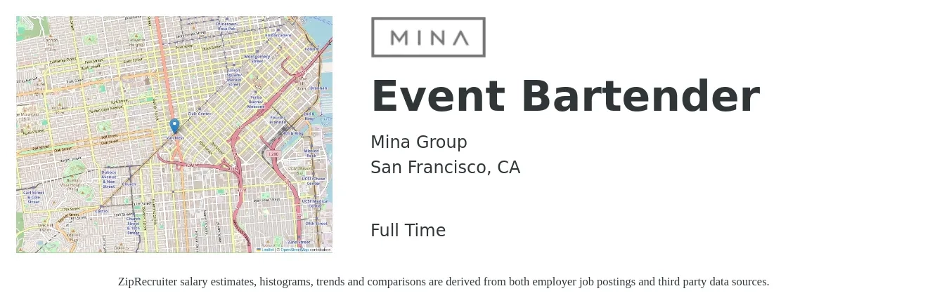 Mina Group job posting for a Event Bartender in San Francisco, CA with a salary of $28 to $30 Yearly with a map of San Francisco location.