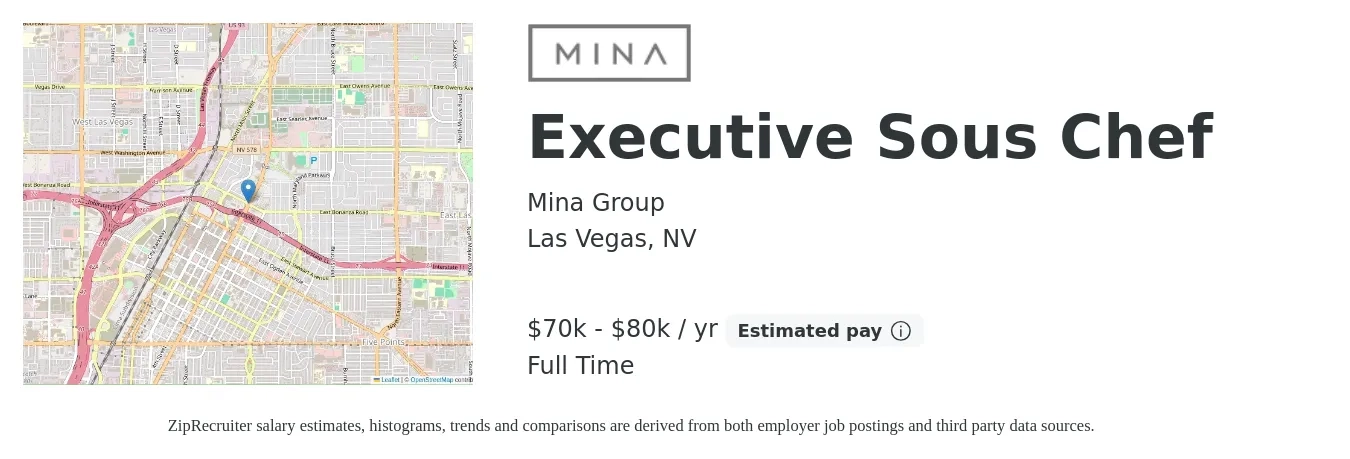 Mina Group job posting for a Executive Sous Chef in Las Vegas, NV with a salary of $70,000 to $80,000 Yearly with a map of Las Vegas location.