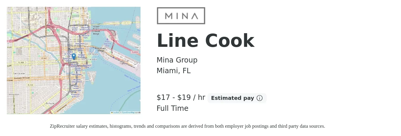 Mina Group job posting for a Line Cook in Miami, FL with a salary of $18 to $20 Hourly with a map of Miami location.