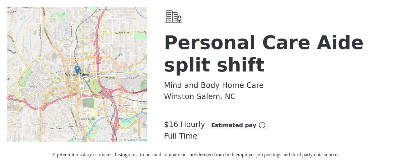Mind and Body Home Care job posting for a Personal Care Aide split shift in Winston-Salem, NC with a salary of $18 Hourly with a map of Winston-Salem location.