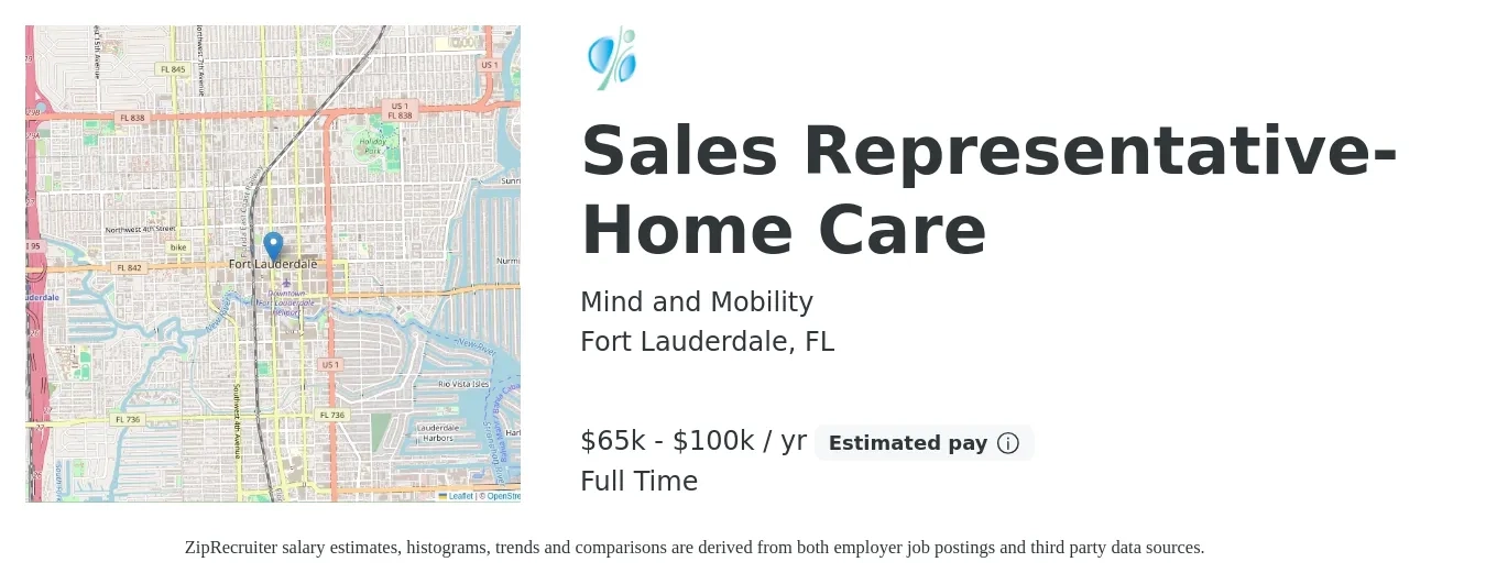 Mind and Mobility job posting for a Sales Representative-Home Care in Fort Lauderdale, FL with a salary of $65,000 to $100,000 Yearly with a map of Fort Lauderdale location.