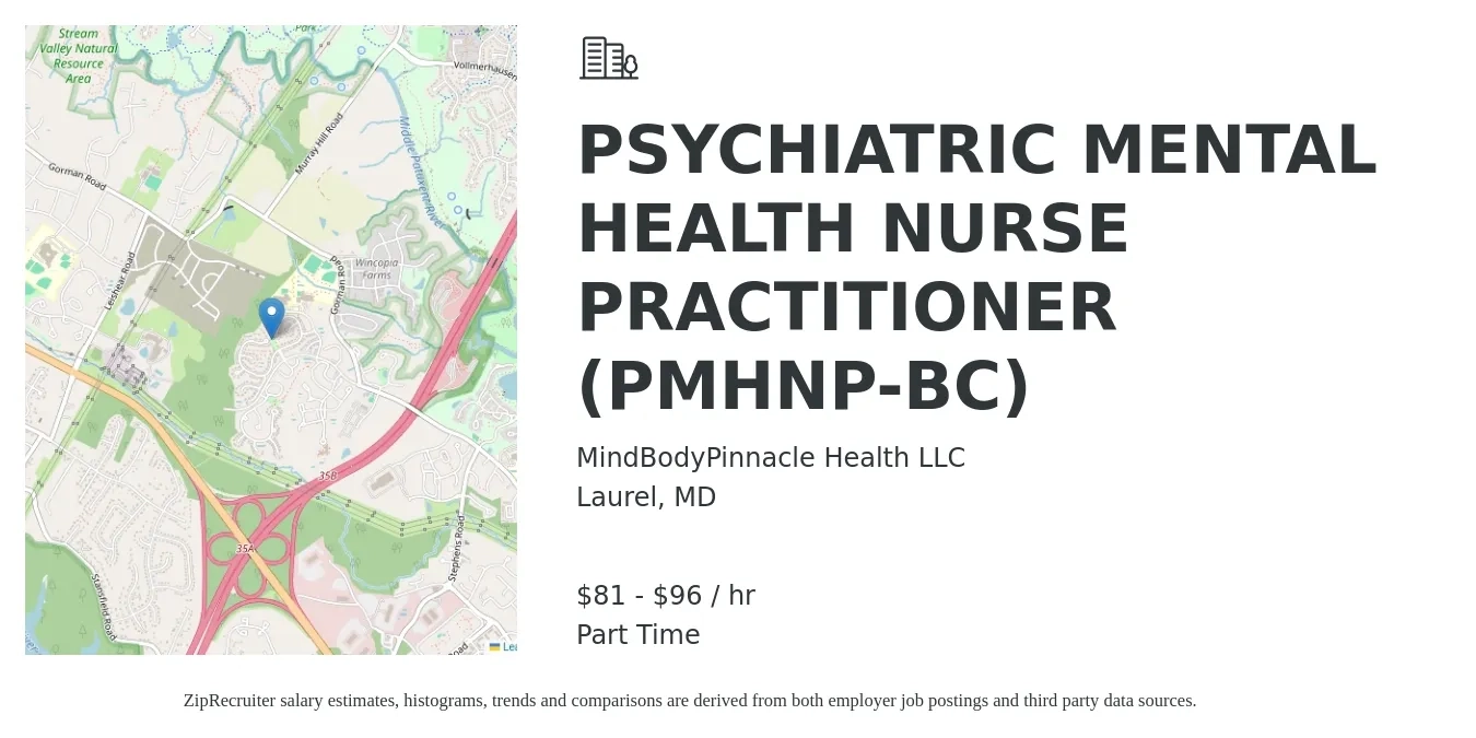 MindBodyPinnacle Health LLC job posting for a PSYCHIATRIC MENTAL HEALTH NURSE PRACTITIONER (PMHNP-BC) in Laurel, MD with a salary of $85 to $100 Hourly with a map of Laurel location.
